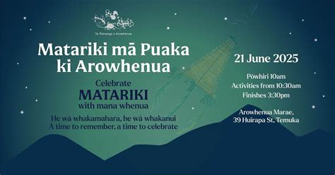 Matariki mā Puaka ki Arowhenua - Celebrate Matariki with mana whenua ...