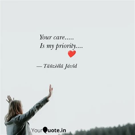 Your care..... Is my... | Quotes & Writings by Tanzeela javid | YourQuote