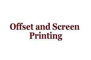 Offset and Screen Printing