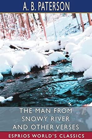 Buy The Man from Snowy River and Other Verses (Esprios Classics) Book ...