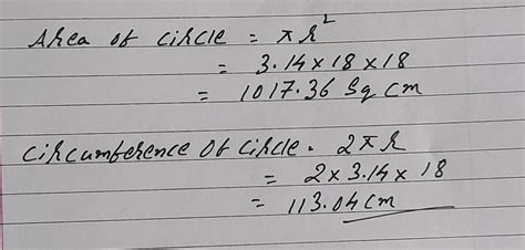 find the area of and circumference of a circle whose R = 18cm - Brainly.in