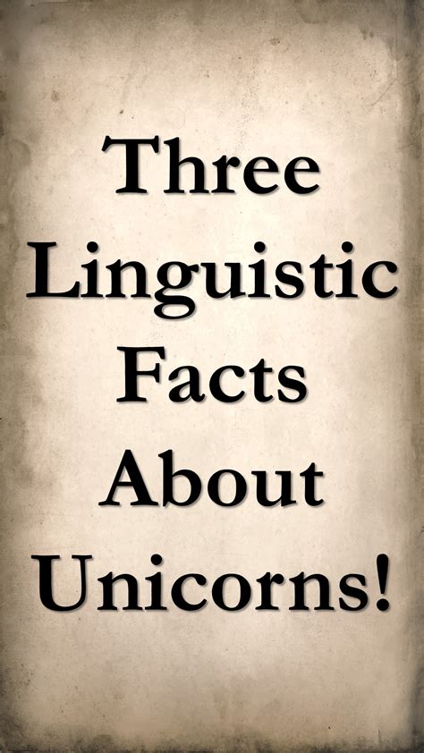 Linguistic Facts about Unicorns - Parchment Lore