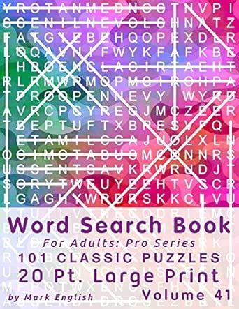 Word Search Book For Adults: Pro Series, 100 Classic Puzzles, 20 Pt ...