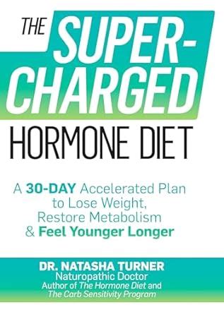 Buy The Supercharged Hormone Diet: A 30-Day Accelerated Plan to Lose ...