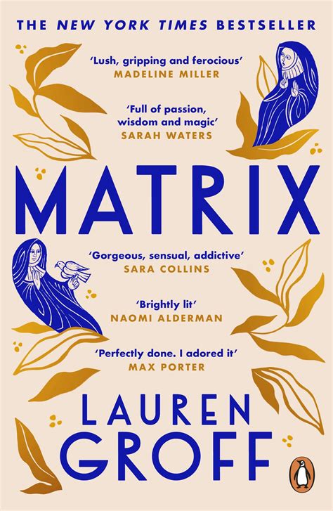 Matrix by Lauren Groff - Penguin Books Australia