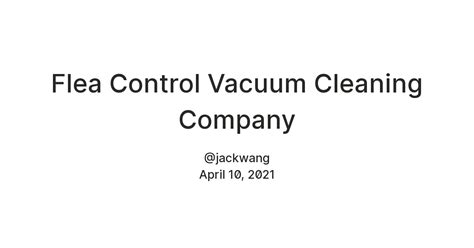 Flea Control Vacuum Cleaning Company — Teletype
