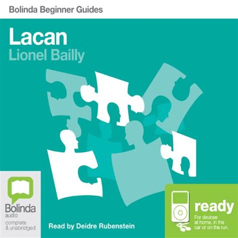 Lacan: Bolinda Beginner Guides (Audio Download): Lionel Bailly, Deidre ...