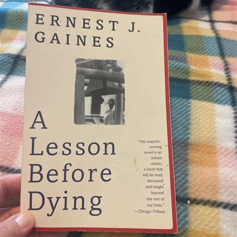 A Lesson Before Dying by Ernest J. Gaines