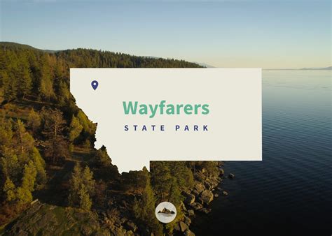 Wayfarers State Park - Montana State Parks Foundation
