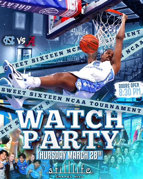UNC vs Alabama Sweet Sixteen Watch Party | Still Life