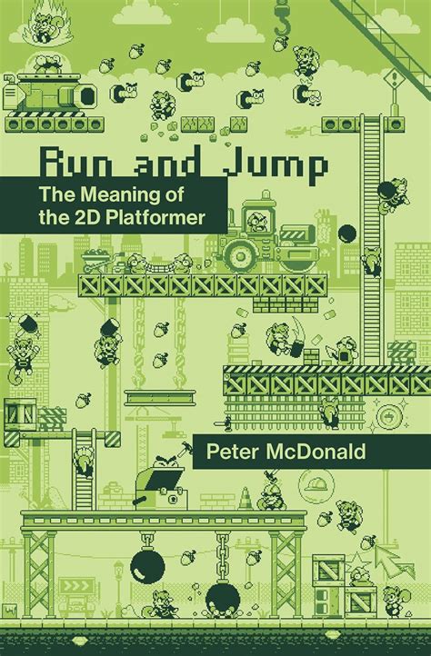 Buy Run and Jump: The Meaning of the 2D Platformer (Playful Thinking ...