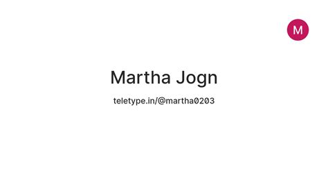 Martha Jogn — Teletype