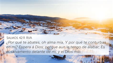 Salmos 42:11 RVA 4K Wallpaper - ¿Por qué te abates, oh alma mía, Y por ...