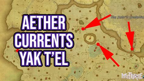 FFXIV Aether Currents Yak T'el Locations Guide (Dawntrail)