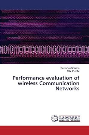Buy Performance Evaluation of Wireless Communication Networks Book ...