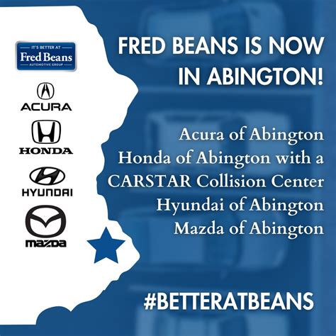 Fred Beans Auto Group is Now in Abington! Visit Our Acura, Honda and ...