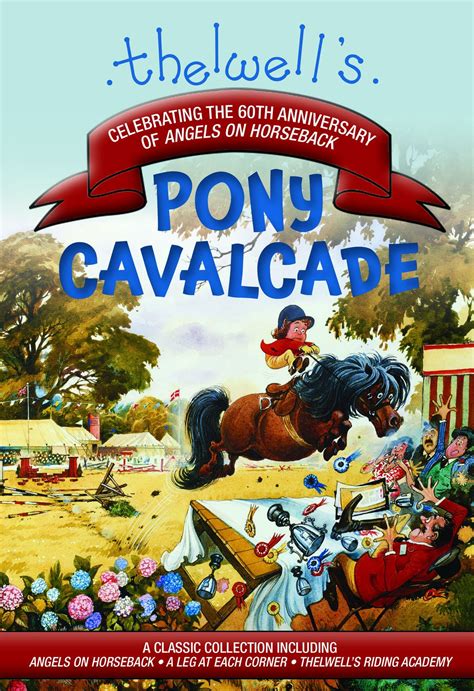 Thelwell's Pony Cavalcade: A Classic Collection Including Angels on ...