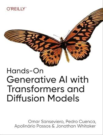 Buy Hands-On Generative AI with Transformers and Diffusion Models Book ...