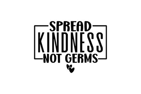 Spread kindness not germs | Premium Vector