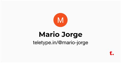 Mario Jorge — Teletype