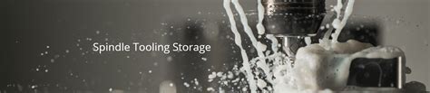Spindle Tooling Storage – aaran1engineering