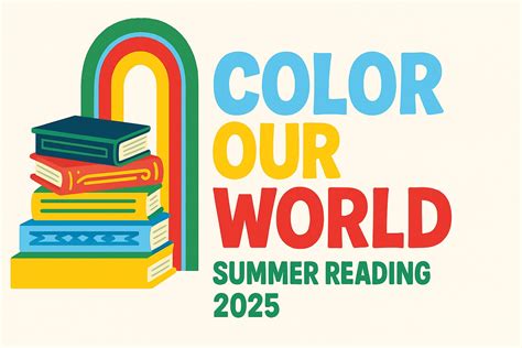 Warren Branch Library Launches “Color Our World” 2025 Summer Reading ...