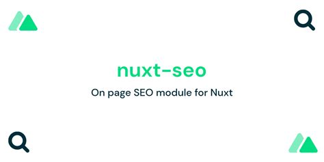 Nuxt 3 SEO Unleashed - Elevate the online presence with the power of Nuxt 3