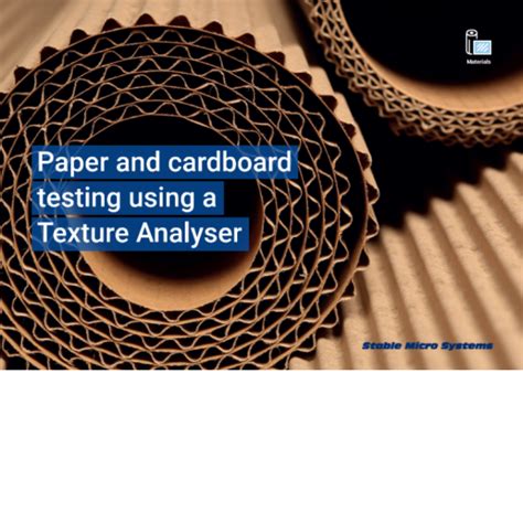 Materialprüfung von Papier und Pappe mit einem Texture Analyser ...