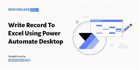 Image result for Power Automate Desktop Write to Excel