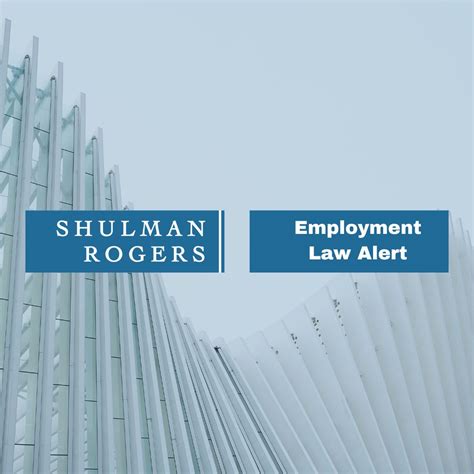 Shulman Rogers on LinkedIn: As a reminder for Maryland employers, today ...
