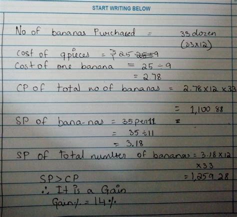 Rahim purchased 33 dozen bananas at the rate of 25 per nine pieces ...