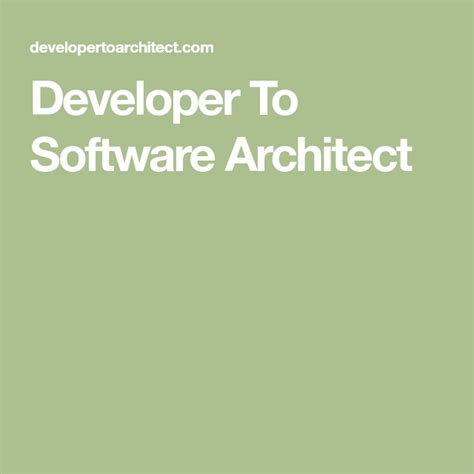 Developer To Software Architect | Development, Architect, Software