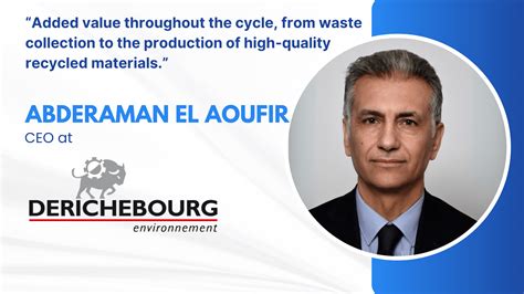 'Added value throughout the cycle, from waste collection to the production of high-quality ...