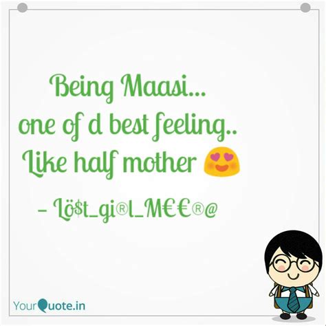Being Maasi... one of d b... | Quotes & Writings by Miss Shukla (Lost ...