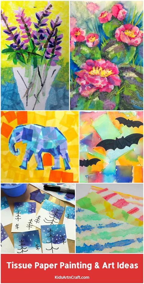 Tissue Paper Painting Ideas and Art Projects - Kids Art & Craft