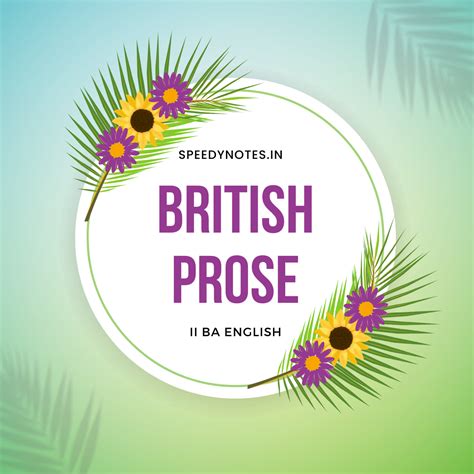 British Prose [Sem III - II BA] - Speedy Notes
