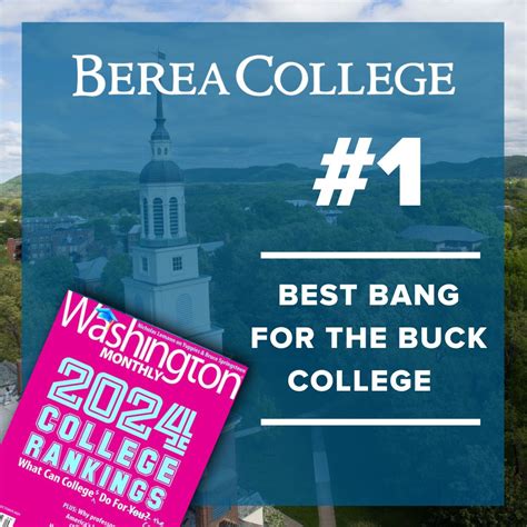 Berea College retained its ranking as the No. 1 Best Bang for the Buck ...