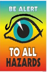 SignageShop flex Be alert to all hazards Poster Emergency Sign Price in ...