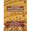 Vertebrate Skeletal Histology and Paleohistology 1st | Ubuy India
