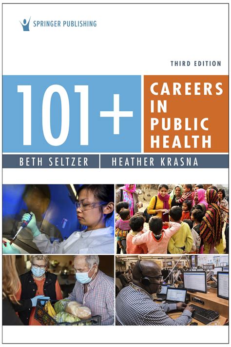 101+ Careers in Public Health (3rd Edition) | Heather Krasna, PhD ...