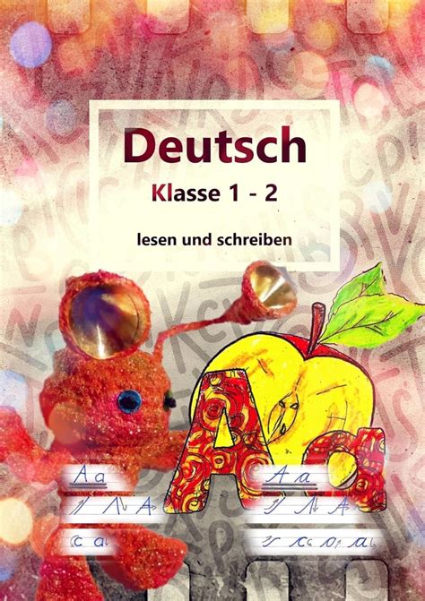 Deutsch Klasse 1 - 2 lesen und schreiben: einfache Lateinische ...