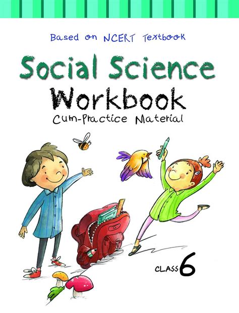 NCERT Workbook cum Practice Material for Class 6 Social Science ...