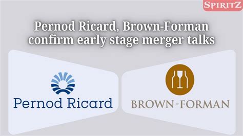 Pernod Ricard, Brown-Forman confirm early stage merger talks