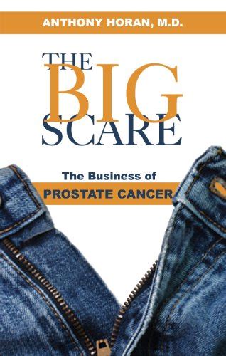 Buy The Big Scare: The Business of Prostate Cancer Book Online at Low ...