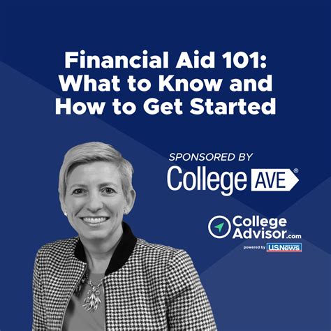 Financial Aid 101: What to Know and How to Get Started - CollegeAve x ...