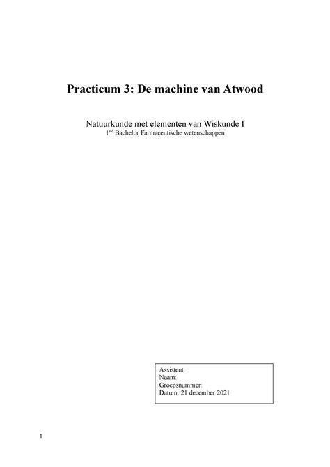 Practicum 2 verslag: sjabloon (zonder gegevens) - Practicum 3: De ...
