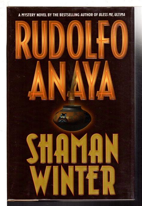 Shaman Winter: Anaya, Rudolfo A.: 9780446523745: Amazon.com: Books