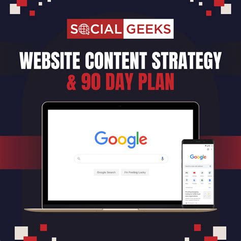 Website Content Strategy & 90 Day Plan - Social Geeks Digital Agency