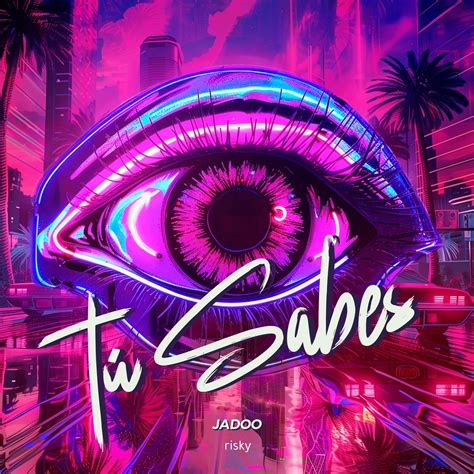 Jadoo - Tú Sabes [Risky] | Music & Downloads on Beatport