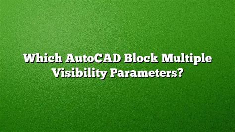 Image result for AutoCAD Dynamic Block Visibility